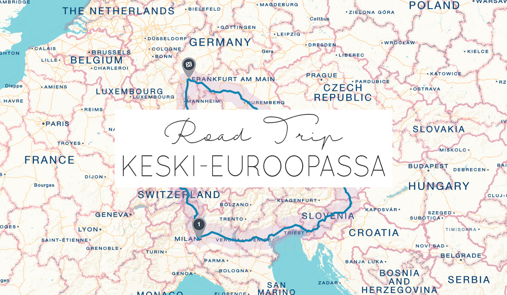 Road Trip Keski-Euroopassa | La Vida Loca 2.0 Matkablogi | www.sarrrri.com